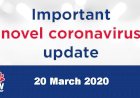 NOVEL CORONA VIRUS (COVID-19) UPDATE - 20th MARCH