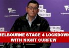 Stage 4 lockdown with night curfew in Victoria