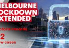 Victoria’s lockdown to be extended, as state records 92 new cases