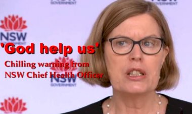 'God help us': Chilling warning from NSW Chief Health Officer