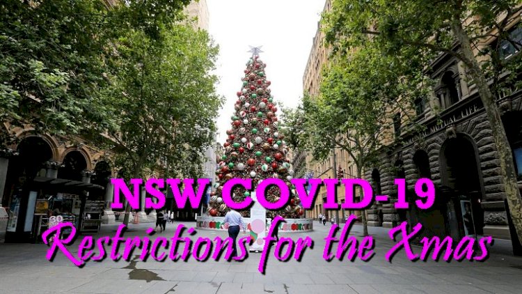 NSW coronavirus restrictions for the Christmas 2020 period
