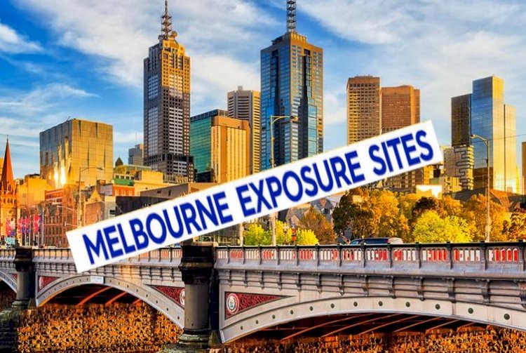 List of Melbourne COVID exposure sites